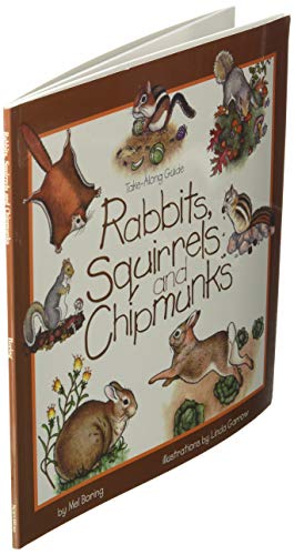 Rabbits, Squirrels and Chipmunks: Take-Along Guide (Take Along Guides)