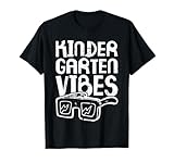 Kindergarten Vibes Only Shirts