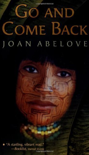 Go and Come Back by Joan Abelove (2000-07-01): Joan Abelove: Amazon.com ...