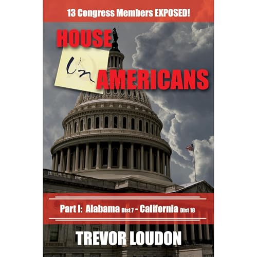 House UnAmericans by Trevor Loudon episode artwork
