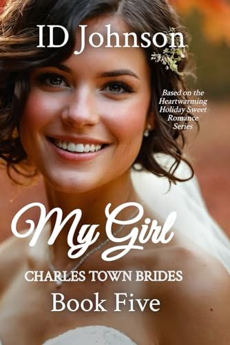 My Girl: Charles Town Brides Book 5