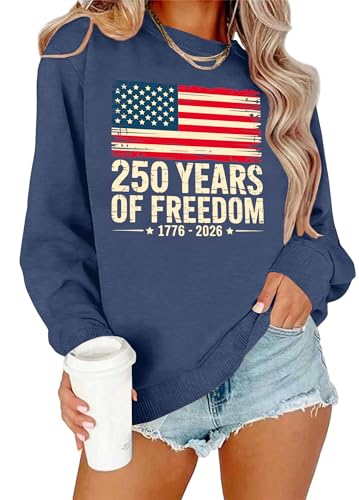 PECHAR 250 Anniversary USA Sweatshirt Women 4th of July Shirts 250th Birthday Shirts Patriotic Crewneck Pullover Tops