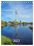 Deutsche Türme (Tischkalender 2023 DIN A5 hoch), Calvendo Monatskalender