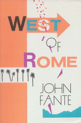 West of Rome: Two Italian-American Literary Novellas of Craftsmen and Life