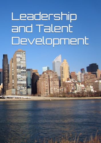 Leadership and Talent Development