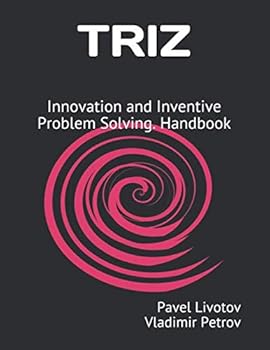 Paperback TRIZ: Innovation and Inventive Problem Solving. Handbook Book