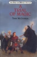 A Trial of Magic 0525673768 Book Cover