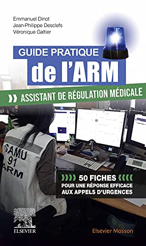 livre Guide pratique de l'ARM - Assistant de régulation médicale