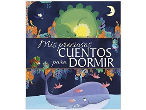 MIS PRECIOSOS CUENTOS PARA DORMIR