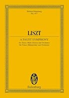 A Faust Symphony (Study Score) Schott Series Composed by Franz Liszt Print music