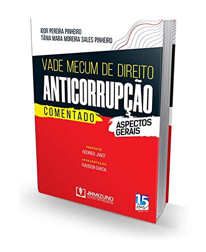 Vade mecum de direito anticorrupção comentado: aspectos gerais Vade mecum de direito anticorrupção comentado: aspectos gerais - Imagem 7