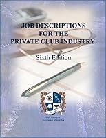 Job Descriptions in the Private Club Industry 0787254169 Book Cover