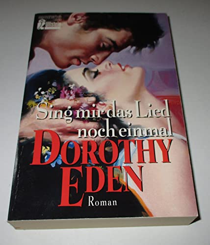 Sing mir das Lied noch einmal: Roman
