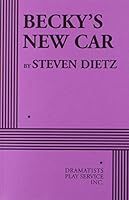 Becky's New Car - Acting Edition 0822223937 Book Cover