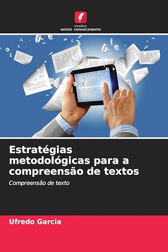Estratégias metodológicas para a compreensão de textos