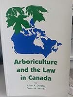 Arboriculture and the Law in Canada 1881956199 Book Cover