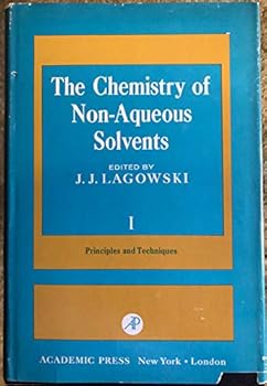 Chemistry of Nonaqueous Solvents