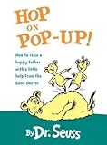 By Dr Seuss ( Author ) [ Hop on Pop Up Mini Pops By Apr 2002 Hardcover