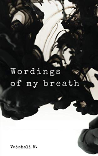 Wordings of my breath B08KH76YX3 Book Cover