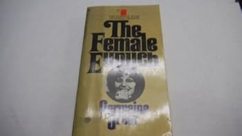 The Female Eunuch"ultimate World on Sexual Freedom" Adult Book By Germaine Greer 1970