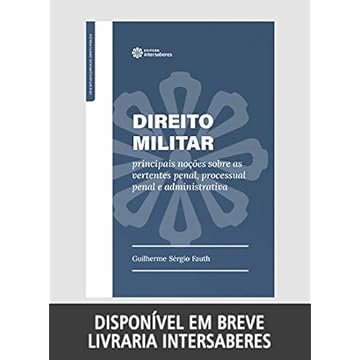 Capa do livro Direito militar: principais noções sobre as vertentespenal, processual penal e administrativa