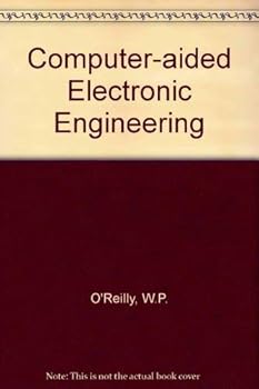 Paperback Computer Aided Electronic Engineering Book