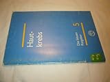 Hautkrebs. Vermeidung, Früherkennung, Behandlung - Deutsche Krebshilfe e.V. (Hg.) 