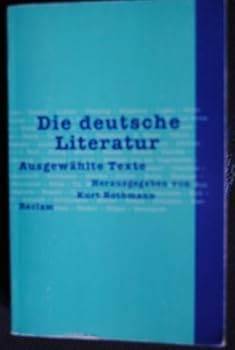 Paperback Die deutsche Literatur. Ausgewählte Texte. [German] Book