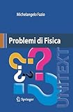  Problemi di Fisica (UNITEXT)