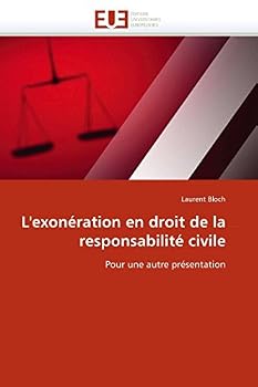 Paperback L''exonération En Droit de la Responsabilité Civile [French] Book