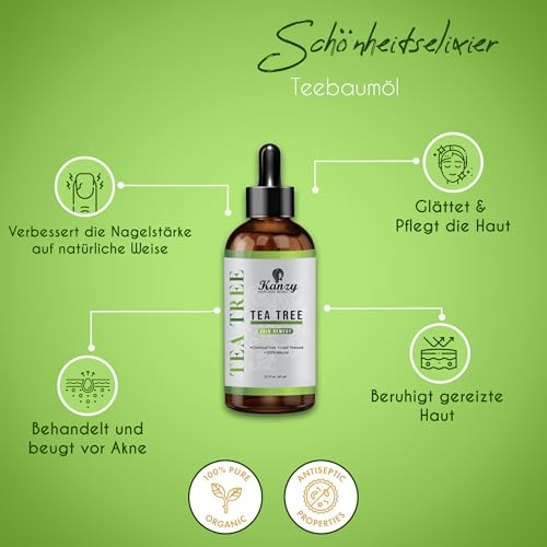 Kanzy Teebaumöl Naturrein 60ml mit Pipette Kaltgepresst Tea Tree Oil für Gesicht, Haut, und Nagel Anti Pickel, Haaröl, Akne Öl, Acne Serum gegen Unreine Haut, Öle für Diffuser