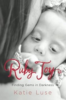 Ruby Joy: Finding Gems In Darkness