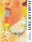  Flora Fiction Literary Magazine Summer 2022: Volume 3 Issue 2