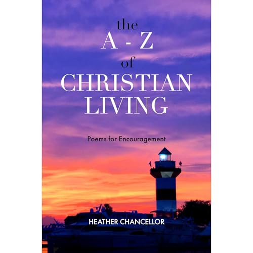 The A-Z of Christian Living by Heather Chancellor episode artwork