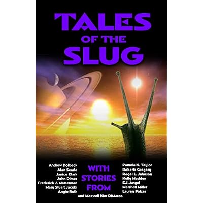 Tales of the Slug