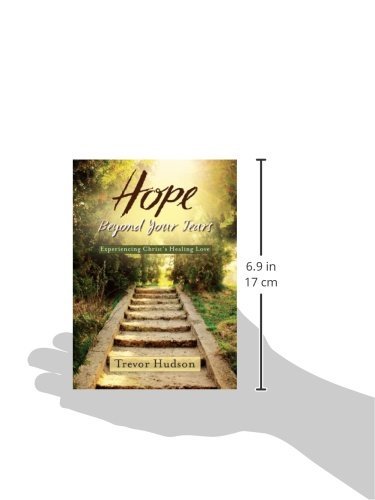 Hope Beyond Your Tears: Experiencing Christ's Healing Love - Image 2