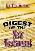 Digest of the New Testament B001JL7QY2 Book Cover