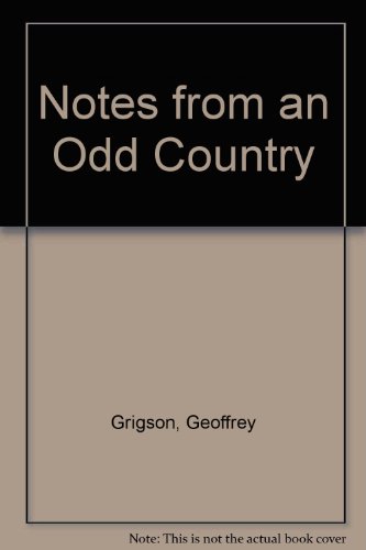 Notes from an Odd Country Notes from an Odd Country