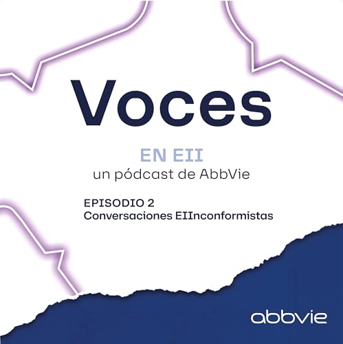 Conversaciones EIInconformistas en Enfermedad Inflamatoria Intestinal