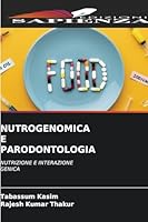 Nutrogenomica E Parodontologia (Italian Edition) 6208497167 Book Cover