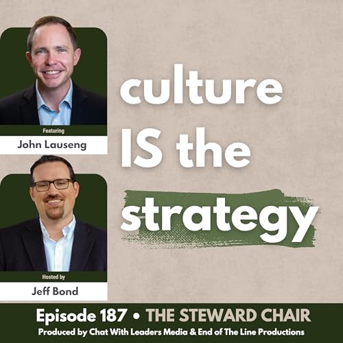 『Culture IS the Strategy with John Lauseng』のカバーアート