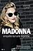 Produktbild Madonna la biographie: Enquête sur une légende