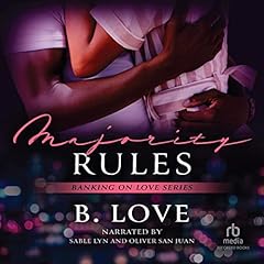 Majority Rules Audiolibro Por B. Love arte de portada