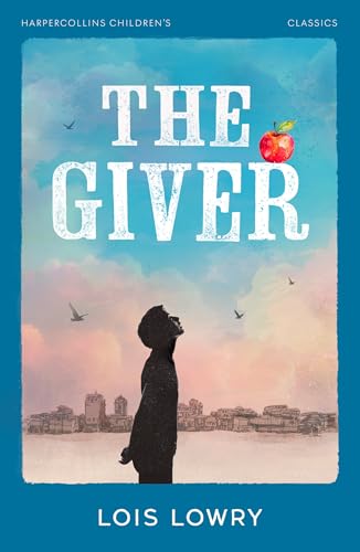 Image of Harpercollins Children'S Classics - The Giver: A Haunting Dystopian Adventure Where a Perfect World Hides a Dark Truth