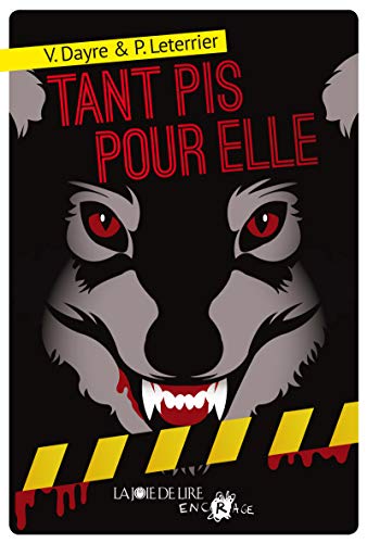  Tant pis pour elle