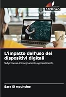 L'impatto dell'uso dei dispositivi digitali 6205340089 Book Cover