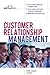 Customer Relationship Management (Briefcase Books Series)