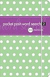 Pocket Posh Word Search 2: 100 Puzzles