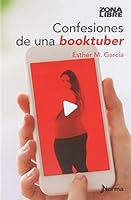 Confesiones de una booktuber 6071307619 Book Cover