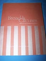 Bread & Circuses: Sketches from the Old Seaboard Soup Kitchen 0965543803 Book Cover